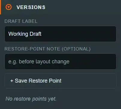The Versions panel with the draft label field, restore-point note field, and Save Restore Point button