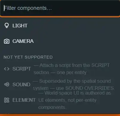 The + ADD COMPONENT picker open, listing LIGHT and CAMERA as addable and SCRIPT/SOUND/ELEMENT marked not yet supported